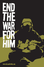 'End the War for Him' anti-war protest poster designed for BloodForOil.org
