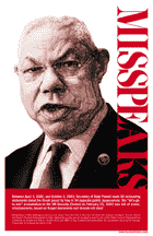 'Colin Powell Misspeaks' PSA poster designed for BloodForOil.org
